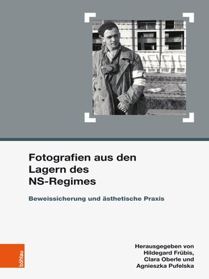 cover image of Fotografien aus den Lagern des NS-Regimes